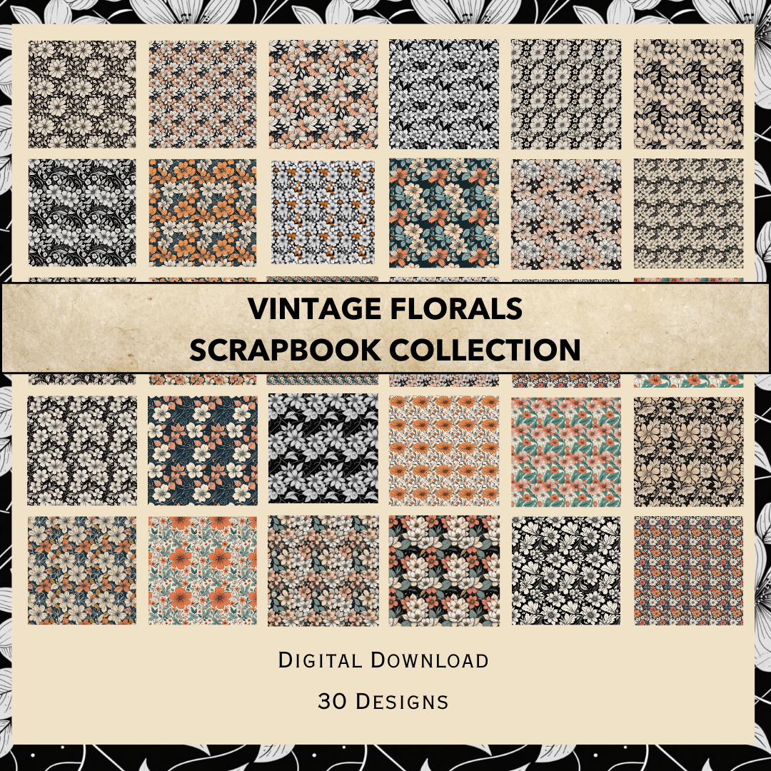 A full preview of the Vintage Florals Scrapbook Collection, showcasing 30 unique digital designs with intricate floral patterns, perfect for crafting and creative projects.