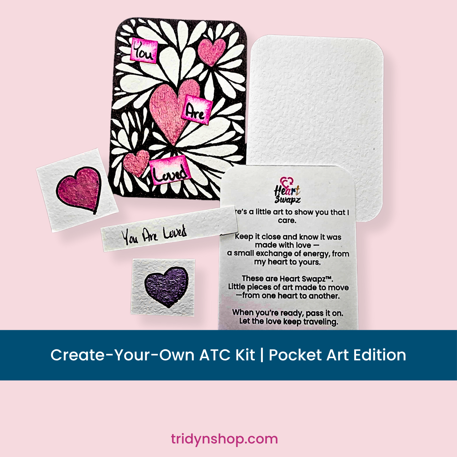 pocket art kit with pink heart collage and “You Are Loved” tiles on 2.5x2.5 card, ATC card Kit