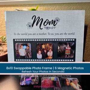 8x10 swappable photo frame for Mom with three 2×2 magnetic photos on the front and extra magnets below for quick swapping